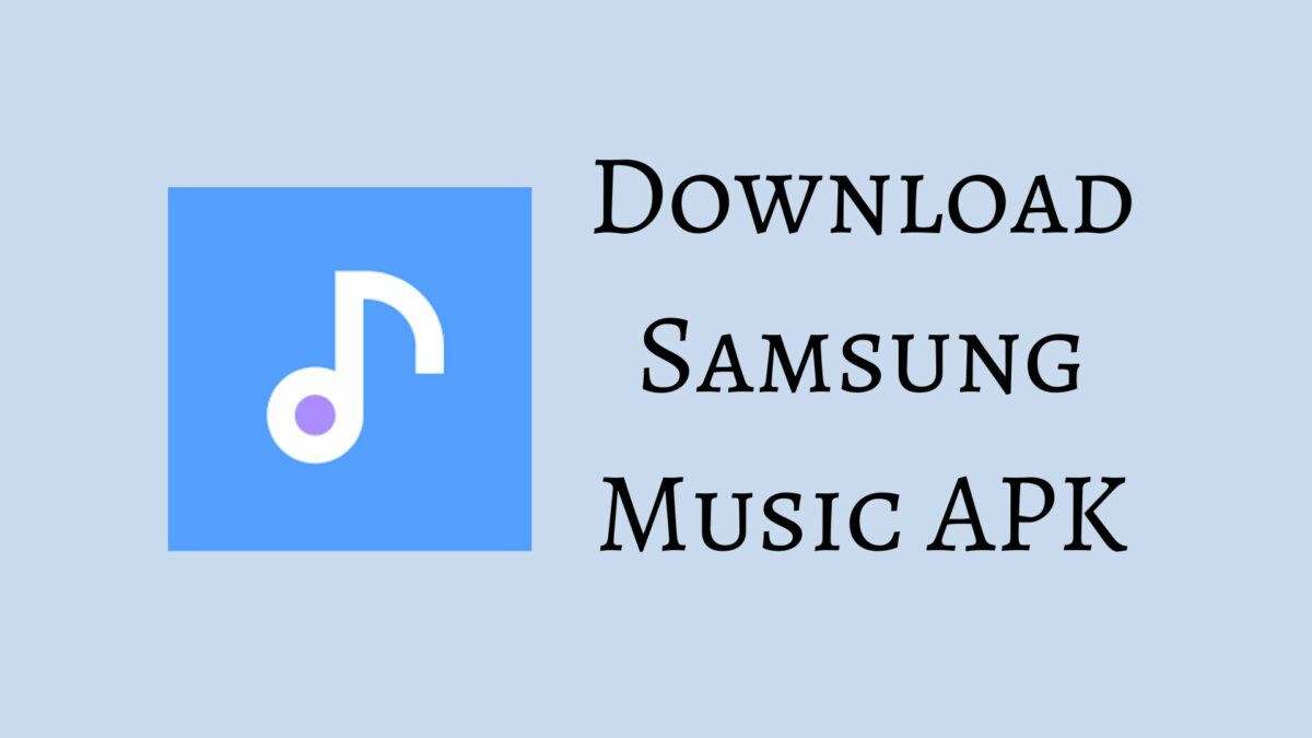 Samsung Music APK