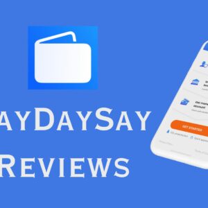 PayDaySay Reviews