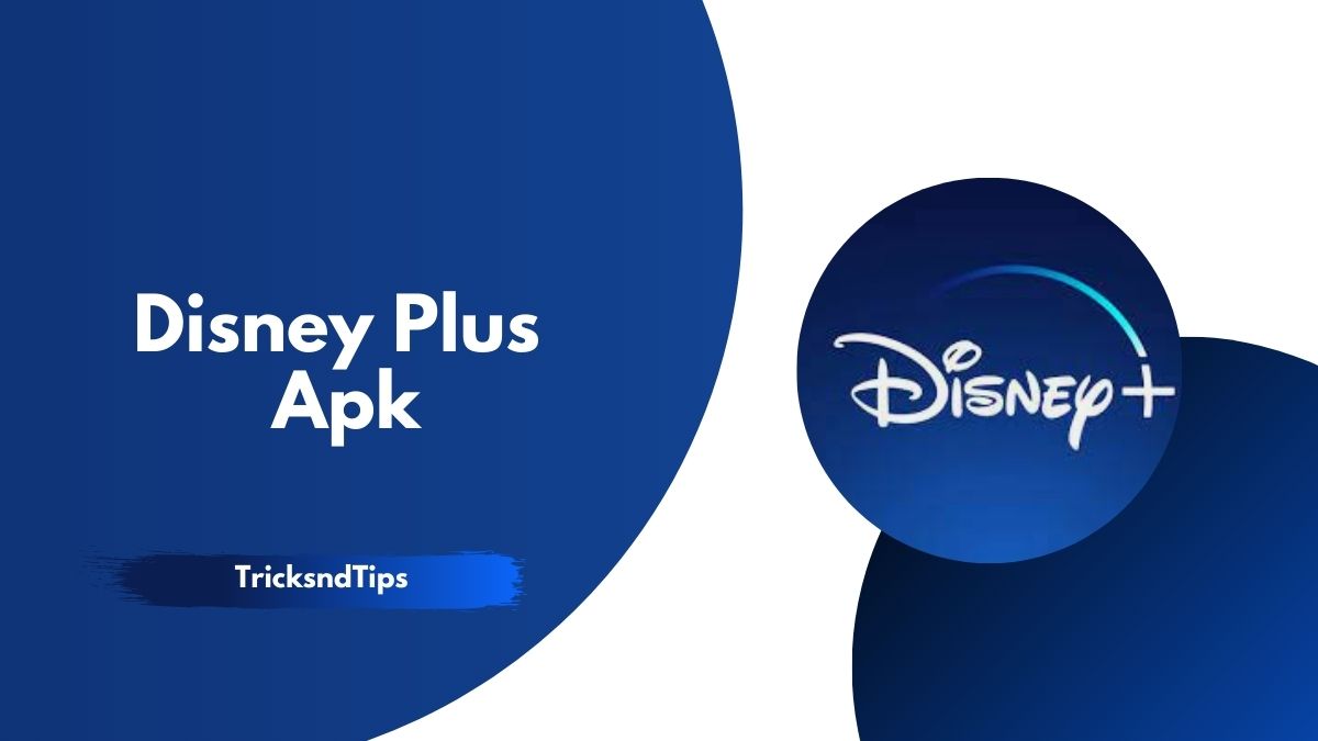 Disney Plus APK